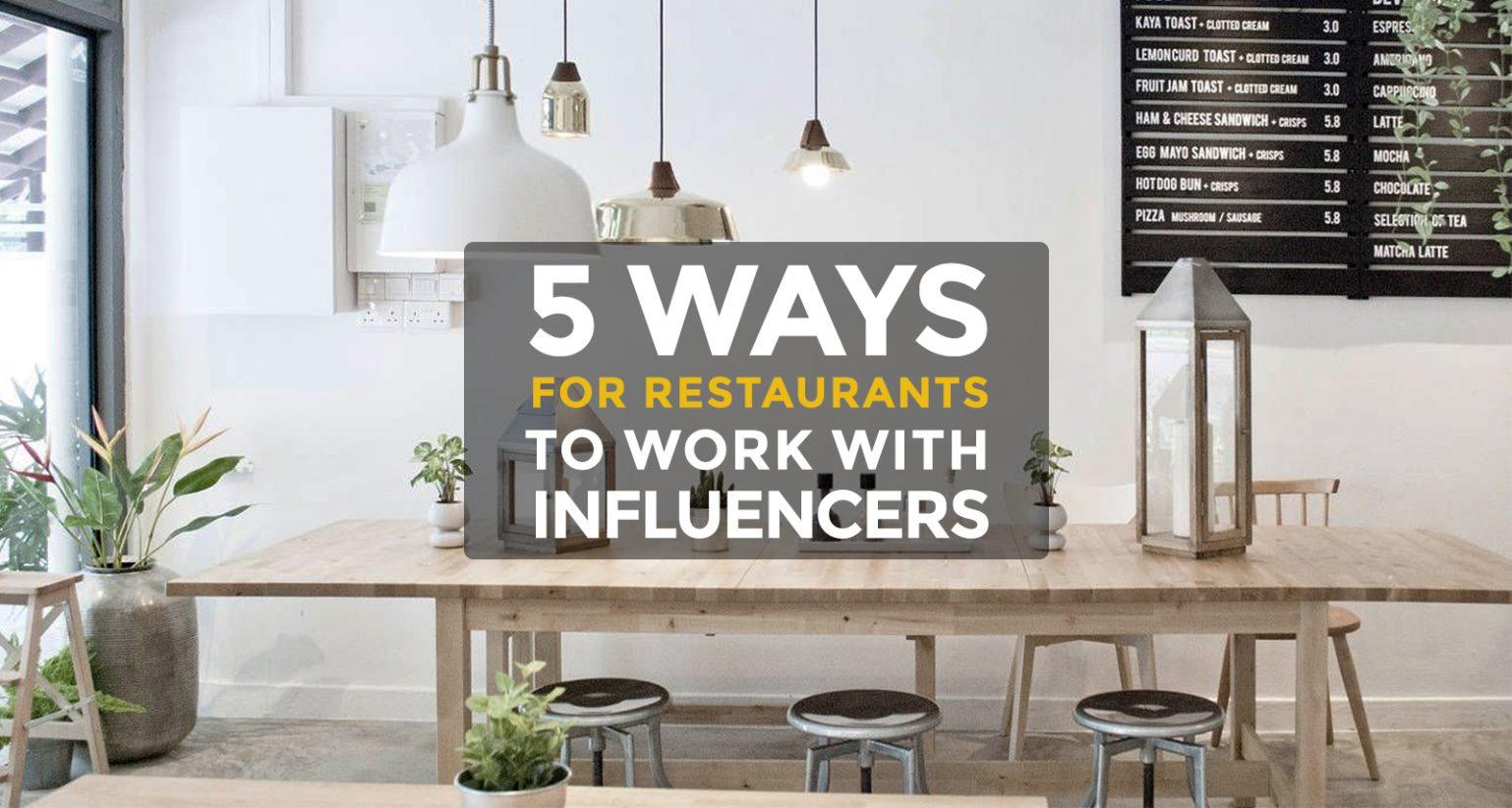 5 Influencer Marketing Ideas for Restaurants