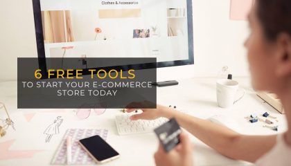 6 Awesome Free Tools to Start Your eCommerce Business