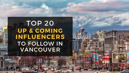 List of the top influencers in Vancouver
